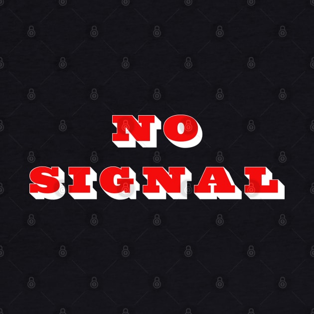 No Signal by Dead but Adorable by Nonsense and Relish